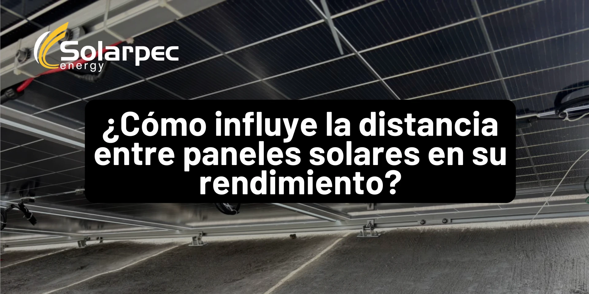 ¿Cómo influye la distancia entre paneles solares en su rendimiento?