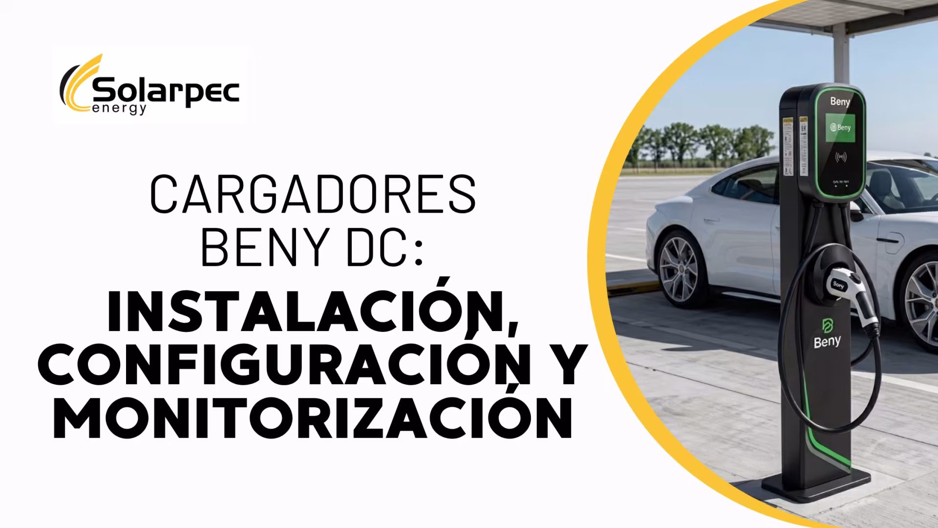 Cargador BENY DC para vehículos eléctricos: guía de instalación, configuración, monitorización y conexión OCPP