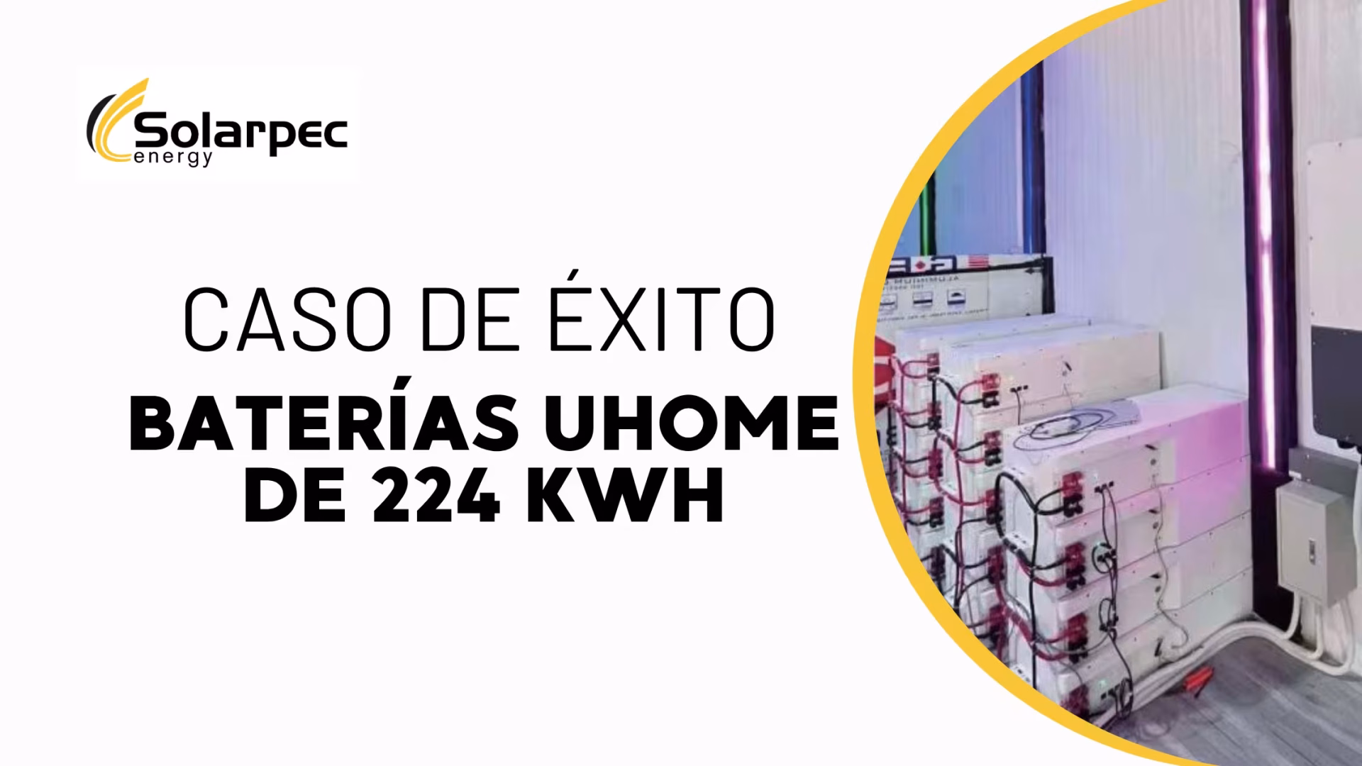 Caso de éxito baterías UHOME de 224 kWh para un KTV 