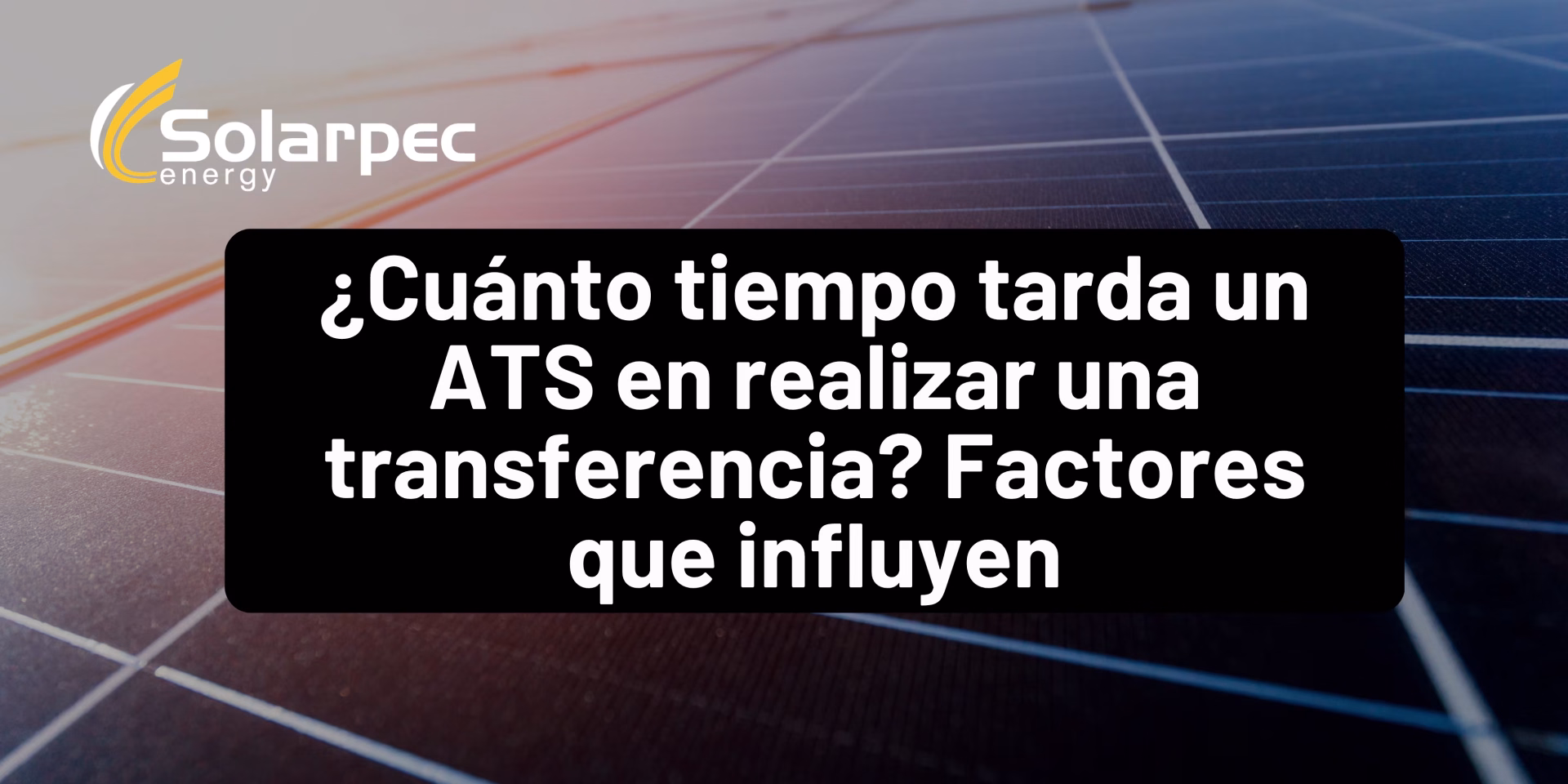 ¿Cuánto tiempo tarda un ATS en realizar una transferencia? Factores que influyen