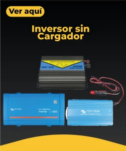 Inversor sin cargador